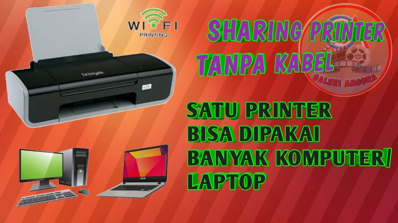 Cara print tanpa kabel || Cuma pakai Wifi saja - YouTube