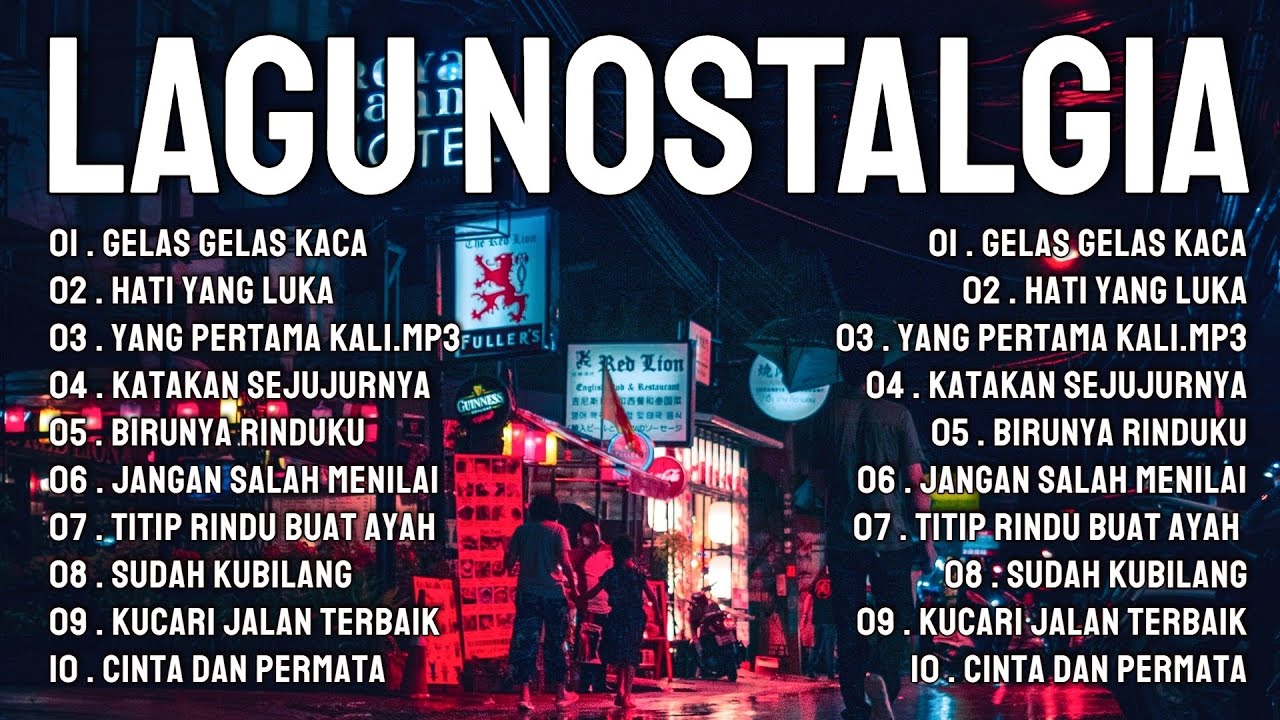 LAGU NOSTALGIA 80AN 90AN LAGU KENANGAN TEMAN PERJALANAN - YouTube