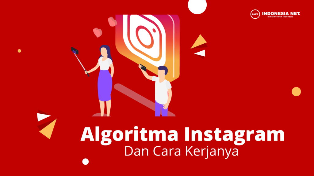 Algoritma Instagram yang Perlu Diketahui Supaya Konten Anda Viral