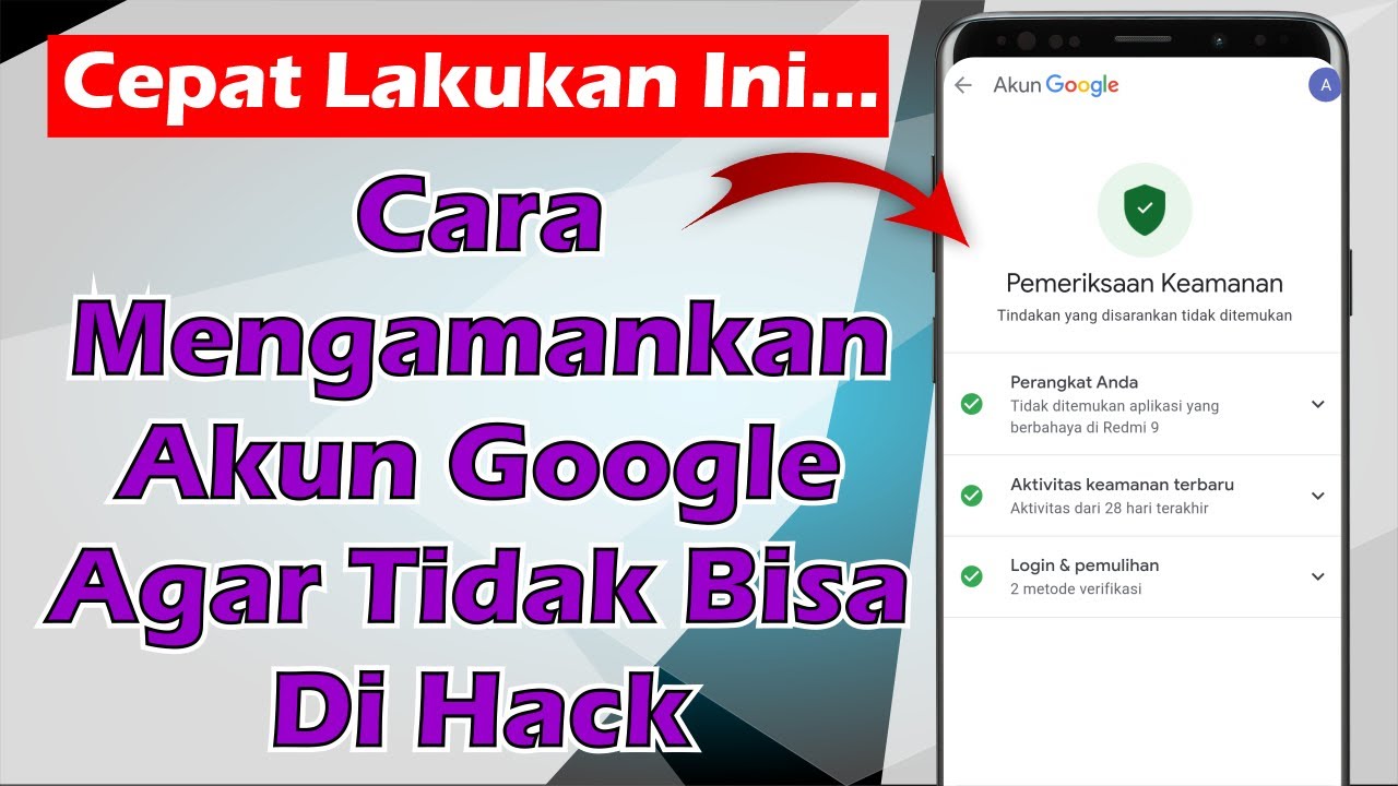 Cara Mengamankan Akun Google Dari Hacker #1 - YouTube