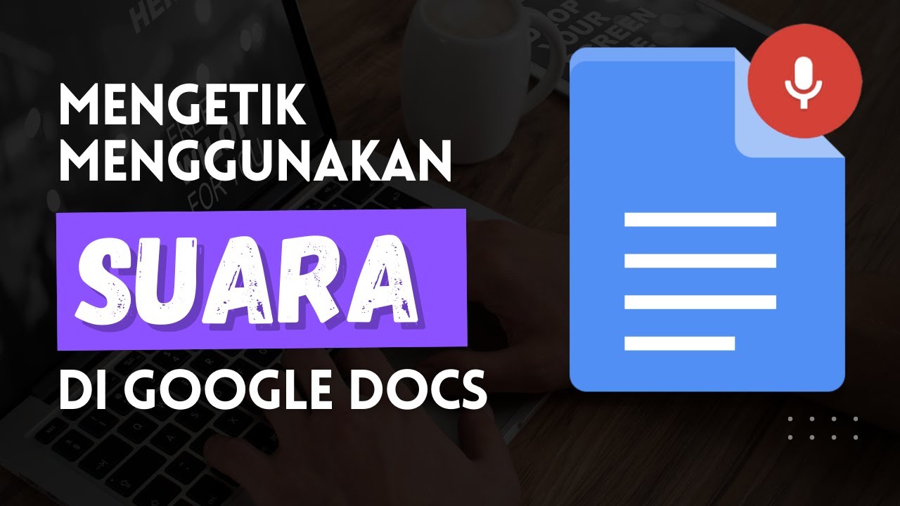 Cara Mengaktifkan Google Docs Voice Typing (Mengetik Dengan Suara)