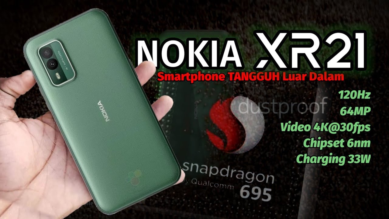 Nokia XR21🔸Resmi Rilis ¦ Dengan Ketahanan Tingkat Militer - YouTube